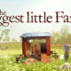 “The Biggest Little Farm” Documentary