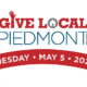 Give Local Piedmont Campaign – April 21st through May 5th